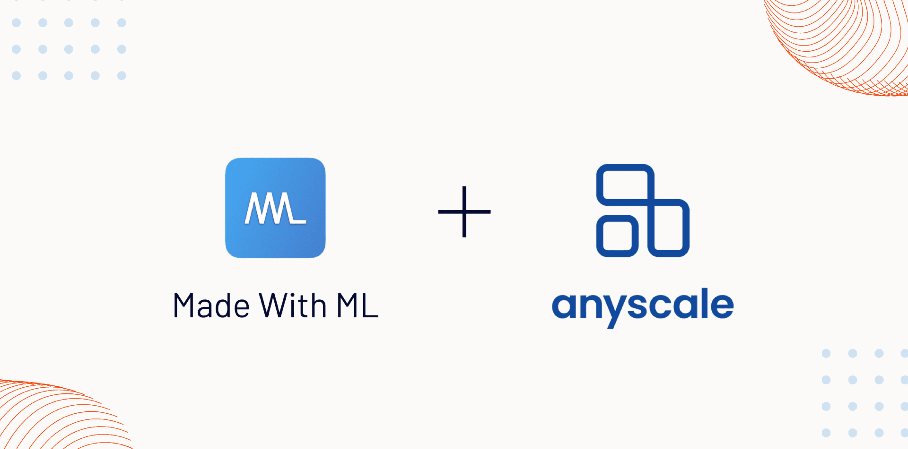 Made with ML and Anyscale